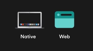 nativevswebapps mac