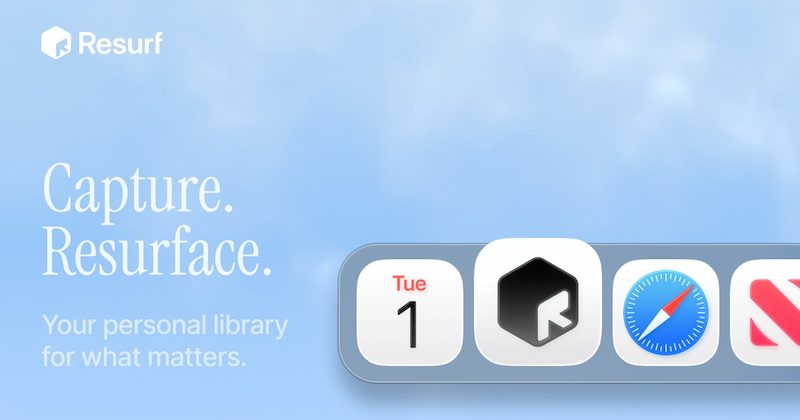 Resurf: A fast, minimal "everything box" for capturing what matters